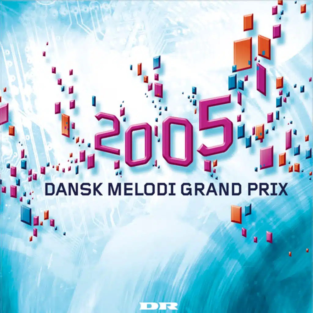 Dansk Melodi Grand Prix 2005
