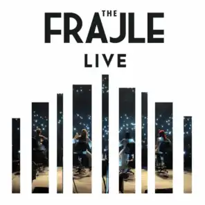The Frajle Live