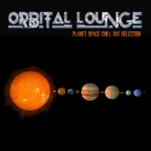 Orbital Lounge (Planet Space Chill Out Selection)