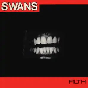 Filth (Deluxe Edition)