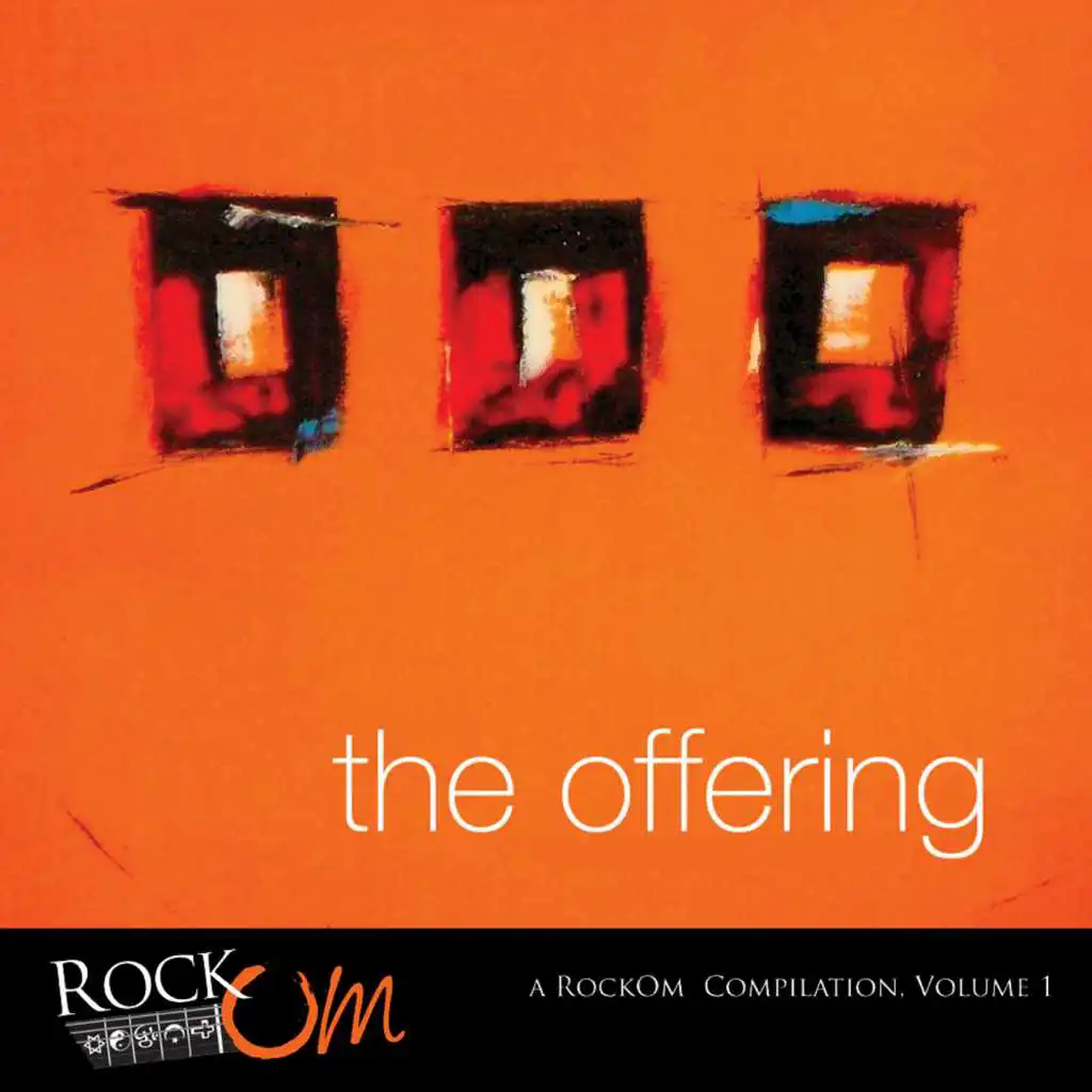 The Offering: A RockOm Compilation, Vol. 1