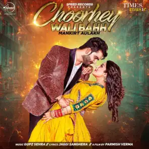 Choorhey Wali Bahh - Single