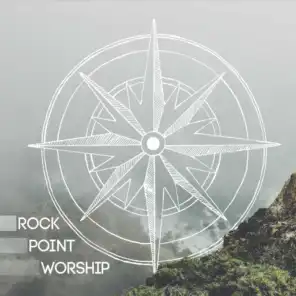Rock Point Worship