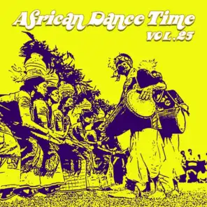 African Dance Time, Vol. 25