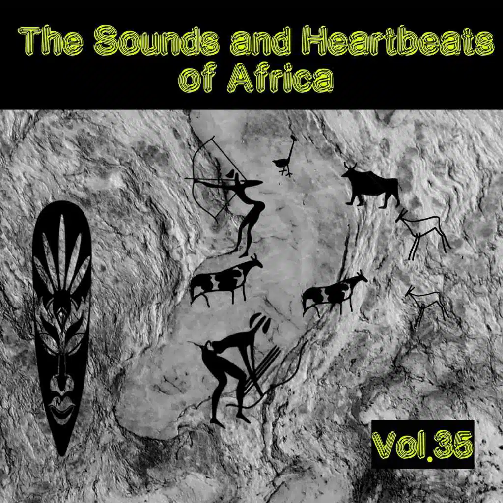 The Sounds and Heartbeat of Africa,Vol.35