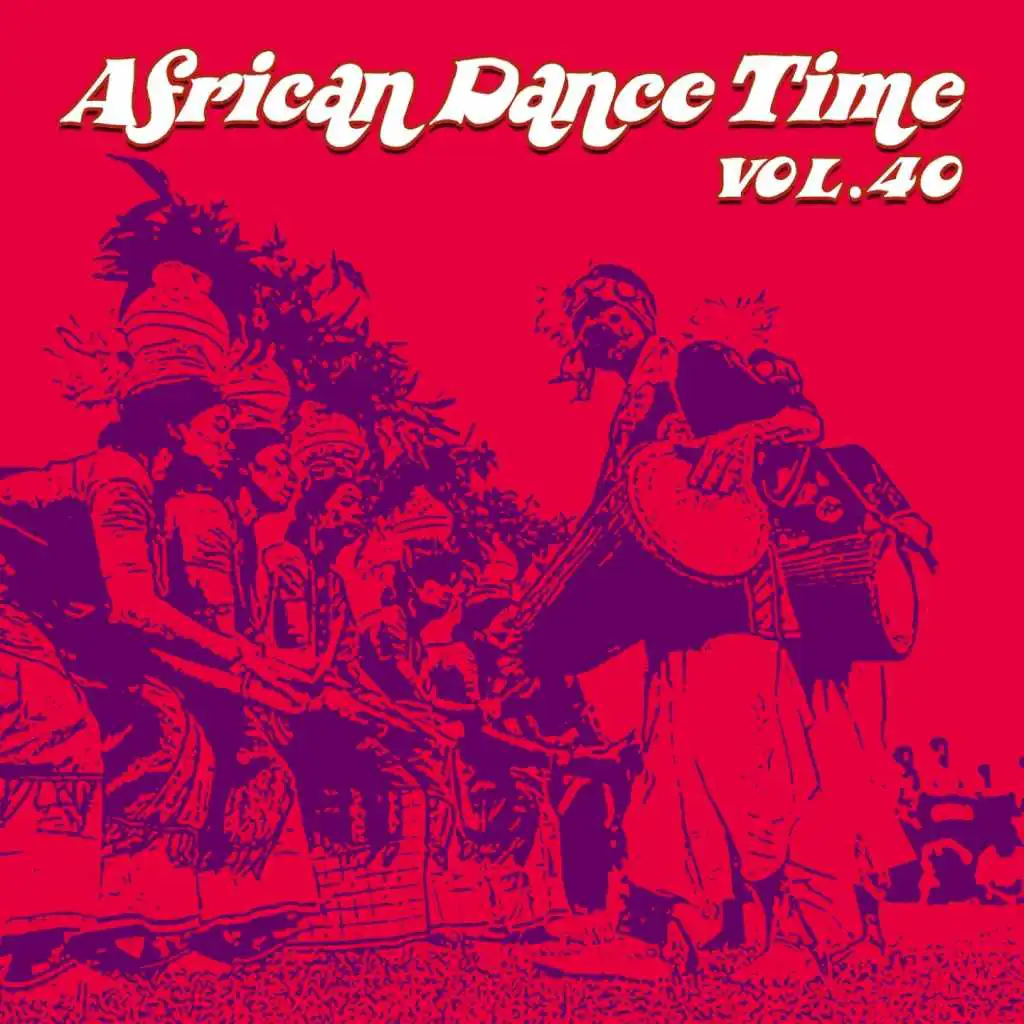 African Dance Time, Vol.40