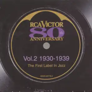 RCA Victor - 80th Anniversary The First Label in Jazz Volume 2: 1930-1939