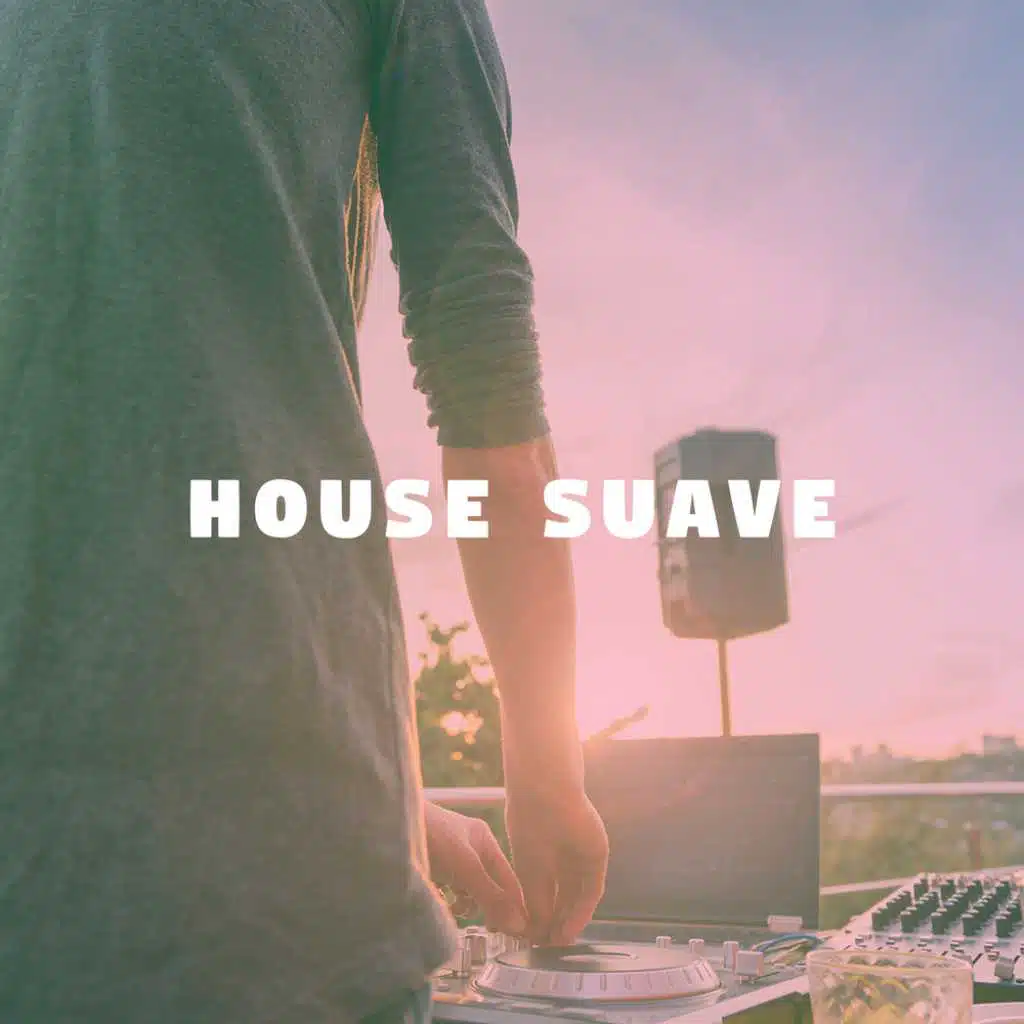House Suave