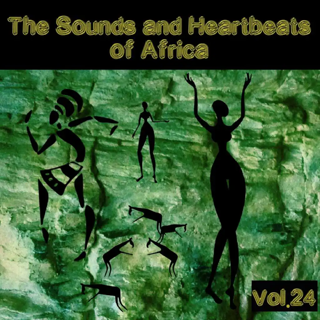 The Sounds and Heartbeat of Africa,Vol.24