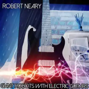 Giant Robots With Electric Guitars