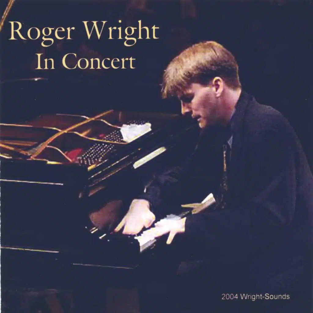 Roger Wright In Concert