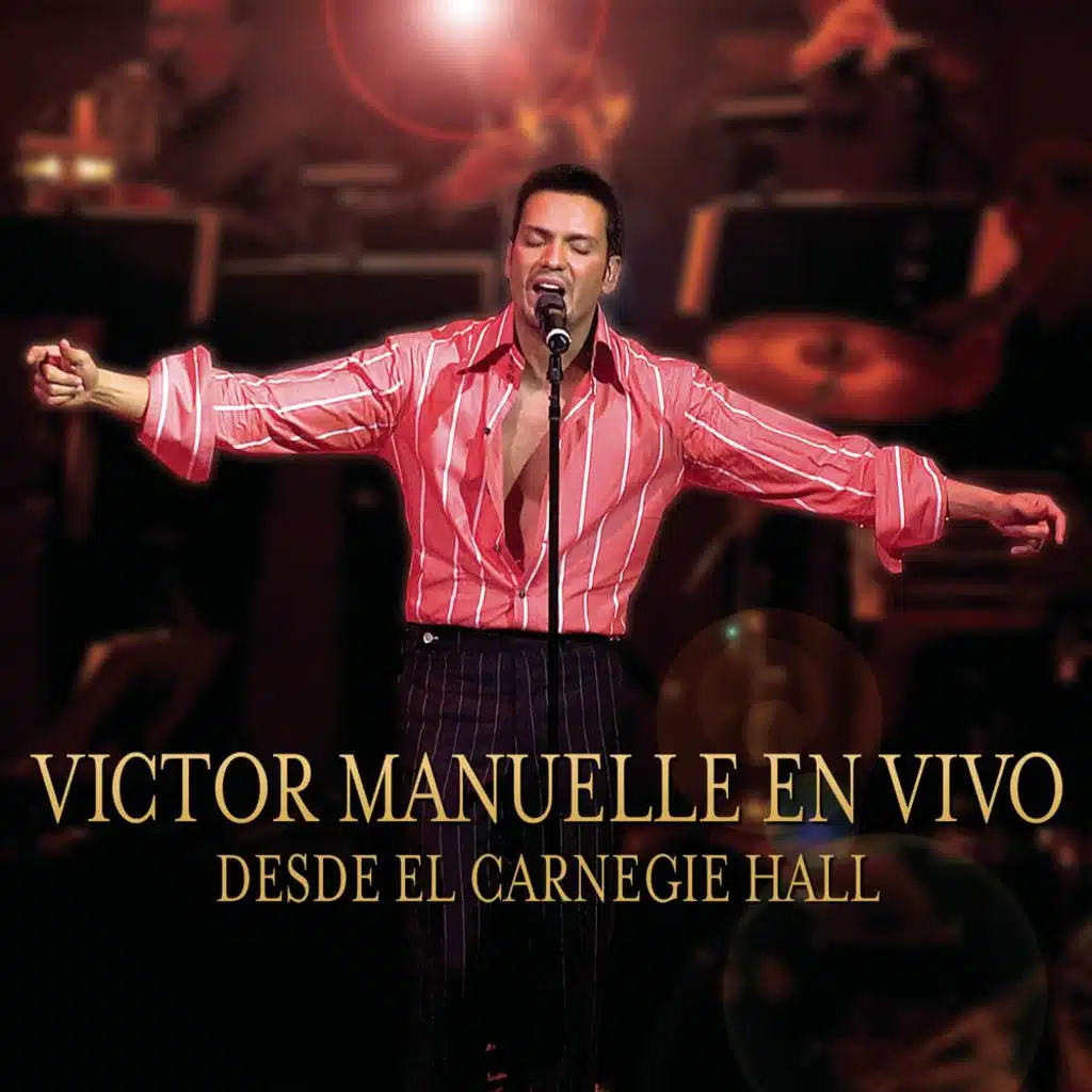 Victor Manuelle Desde El Carnegie Hall