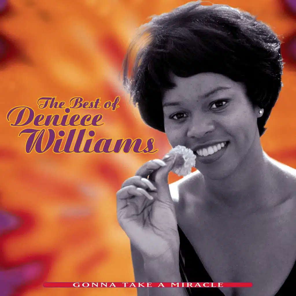 The Best Of Deniece Williams: Gonna Take A Miracle - Album Version