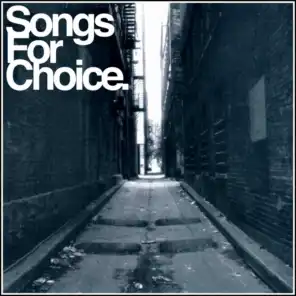Songs For Choice (Compilation)