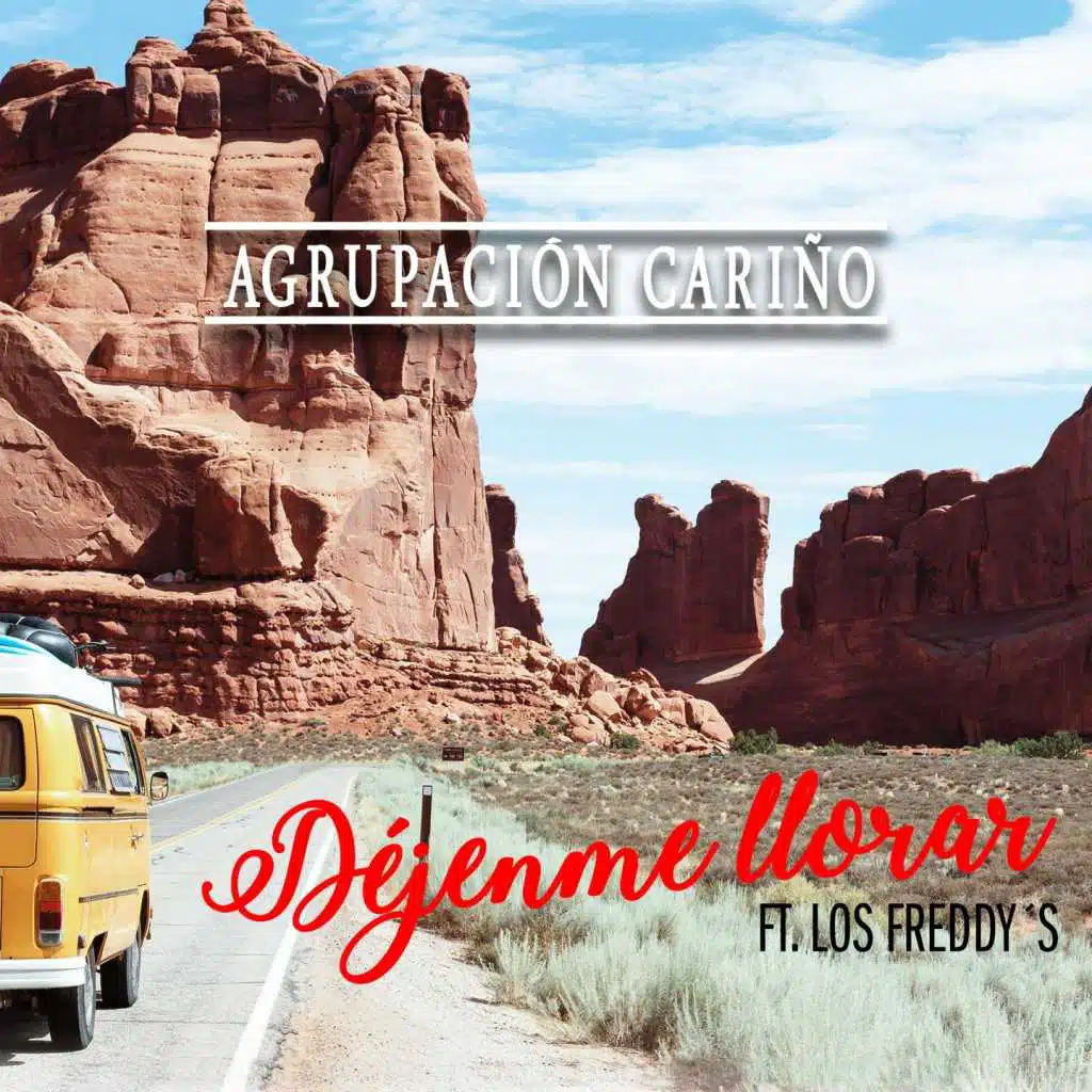 Déjenme Llorar (feat. Los Freddy's)