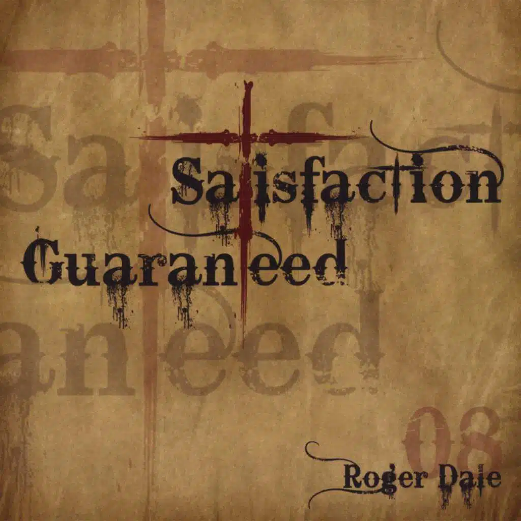 Satisfaction Guaranteed