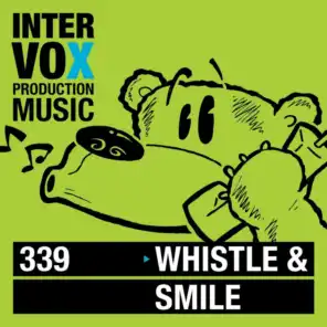 Whistle And Smile
