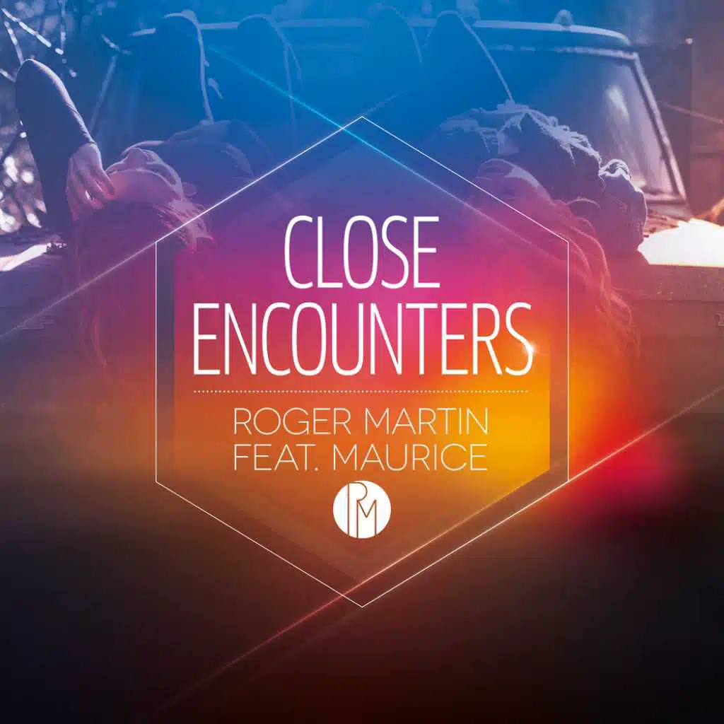 Close Encounters (Radio Edit)