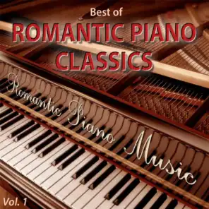 Best of Romantic Piano Classics, Vol. 1