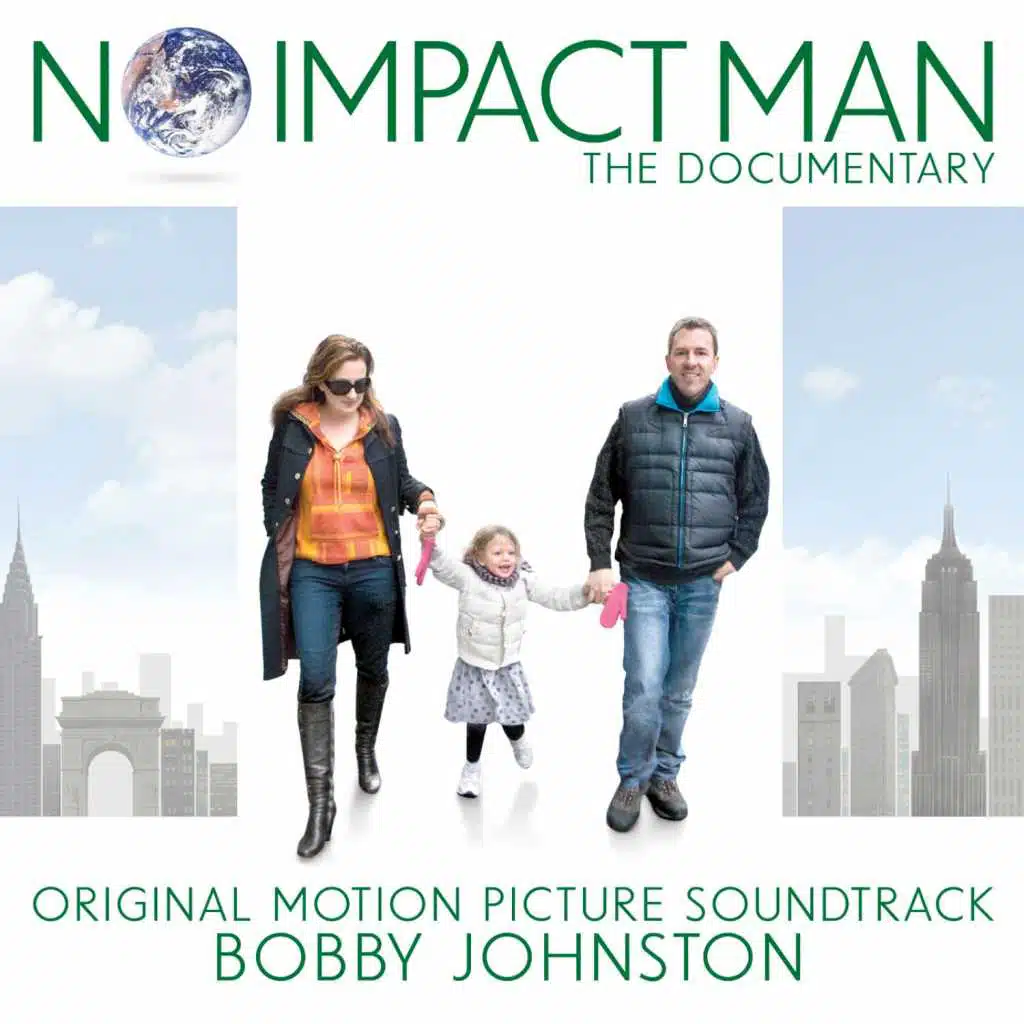 No Impact Man: The Documentary (Original Motion Picture Soundtrack)