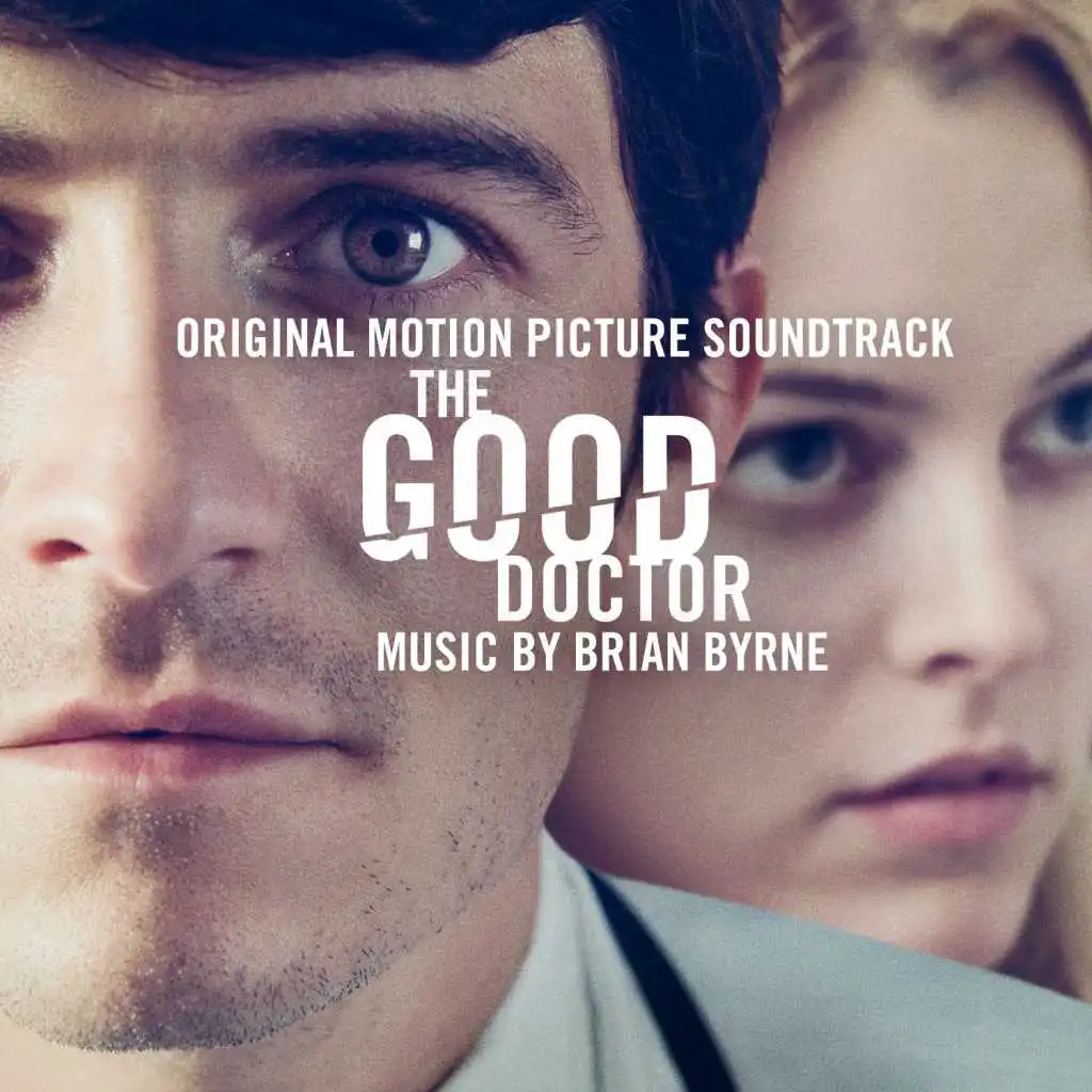 The Good Doctor (Original Motion Picture Soundtrack)