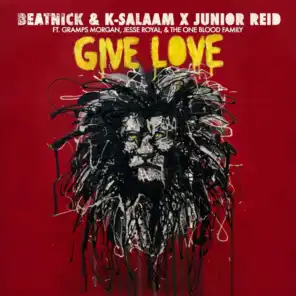 Give Love (Remix) [feat. Gramps Morgan & Jesse Royal]