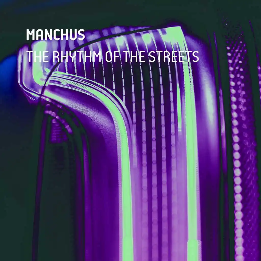 The Rhythm Of The Streets