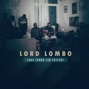 Lord Lombo & friends