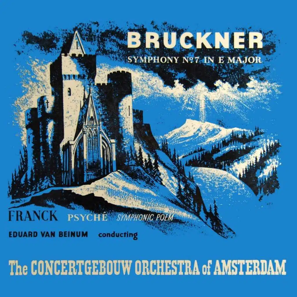 Bruckner: Symphony No. 7 / Franck: Psyché