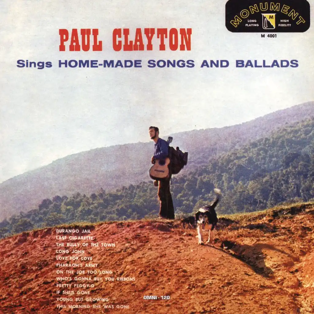 Paul Clayton Sings Home Made Songs And Ballads