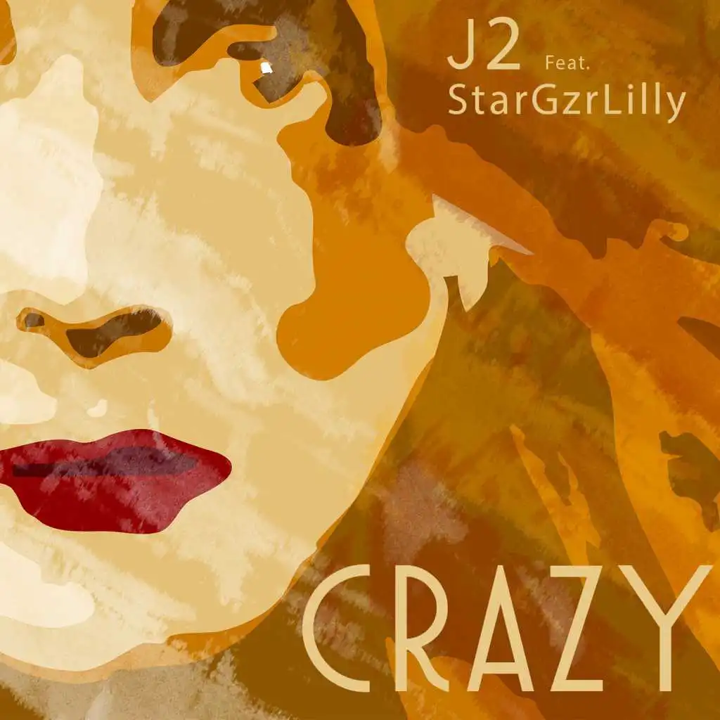 Crazy (feat. StarGzrLilly)