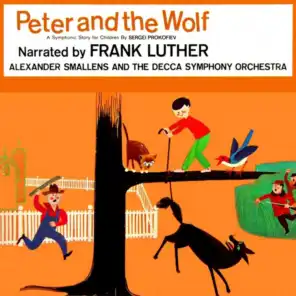 Peter and the Wolf, Op. 67: Pt. 1
