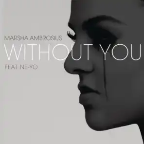 Without You (feat. Ne-Yo)