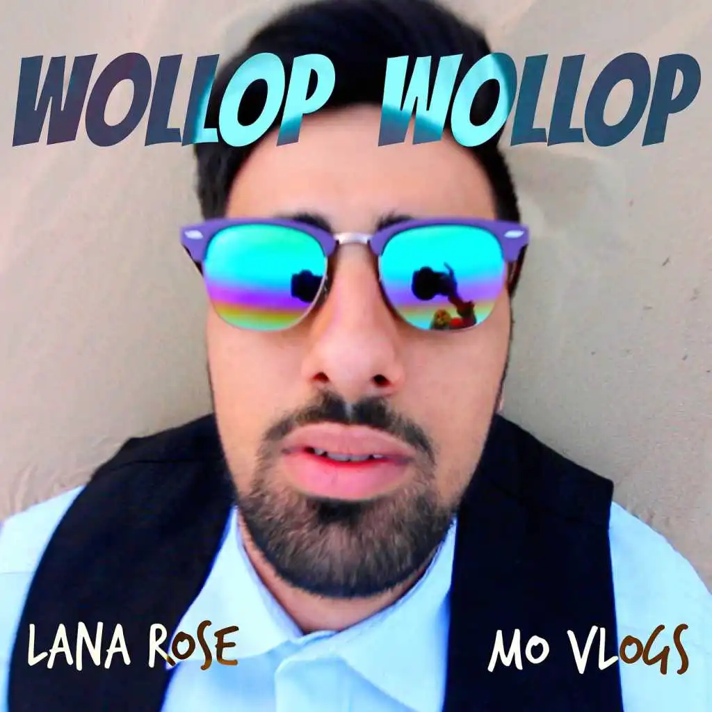 Wollop Wollop (feat. Lana Rose)