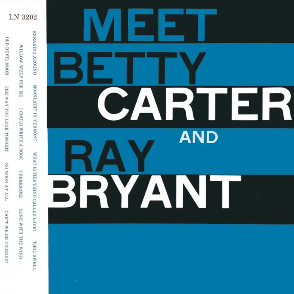 Meet Betty Carter And Ray Bryant - Album Version