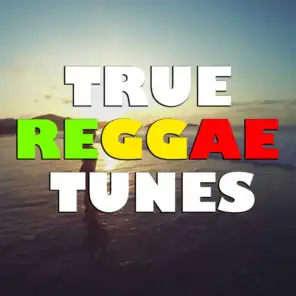 True Reggae Tunes