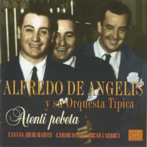 Atenti Pebeta (feat. Julio Martel, Carlos Dante & Oscar Larroca)