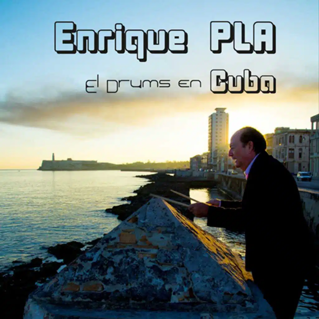 El Drums en Cuba (En Vivo)
