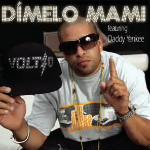 Dímelo Mami (feat. Daddy Yankee)
