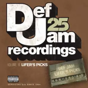 Def Jam 25, Vol 16 - Lifer's Picks: 298 to 160 to 825 (Explicit Version)