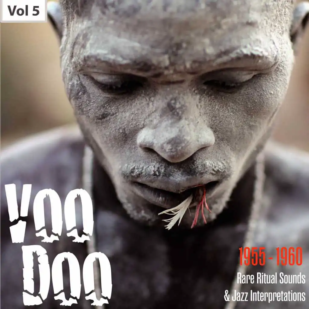Voodoo - Rare Ritual Sounds & Jazz Interpretations, Vol. 5