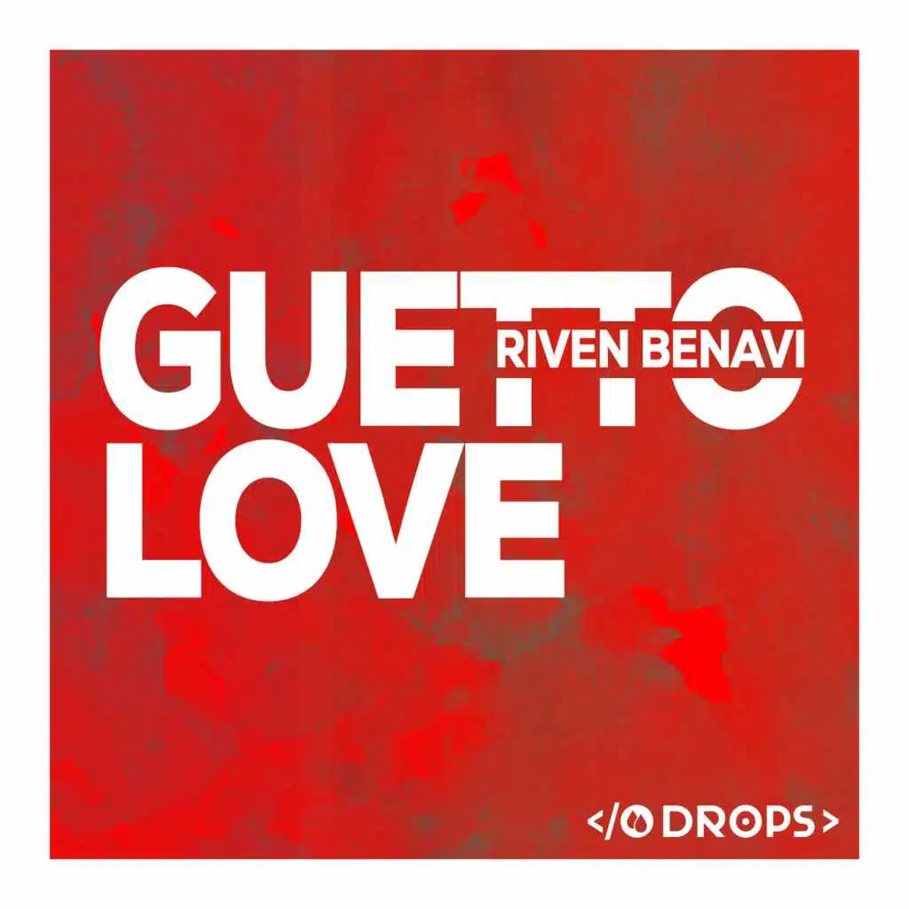 Guetto Love