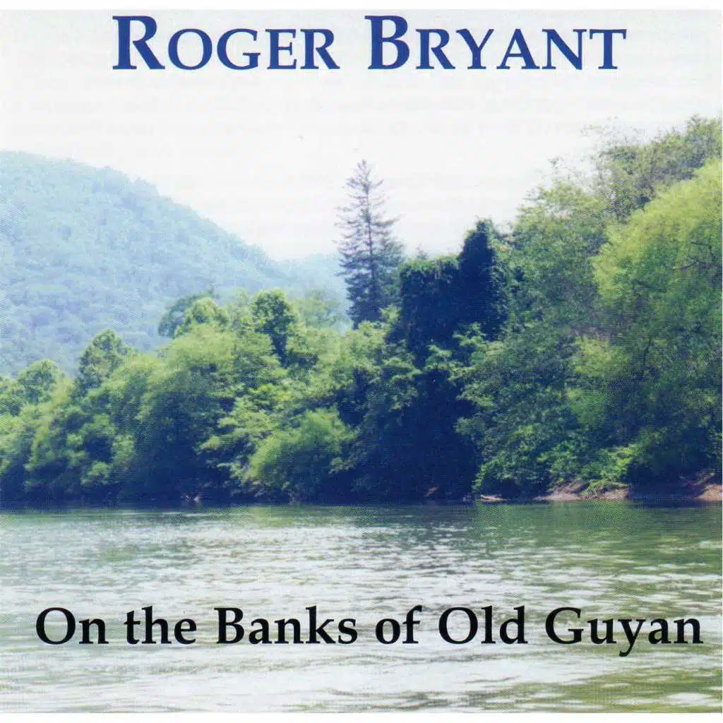 On the Banks of Old Guyan