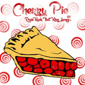 Cherry Pie (feat. King James III)