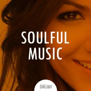 2017 Soulful Music - Music for the Soul