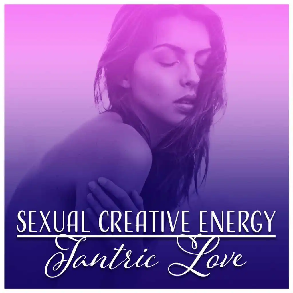 Sexual Creative Energy