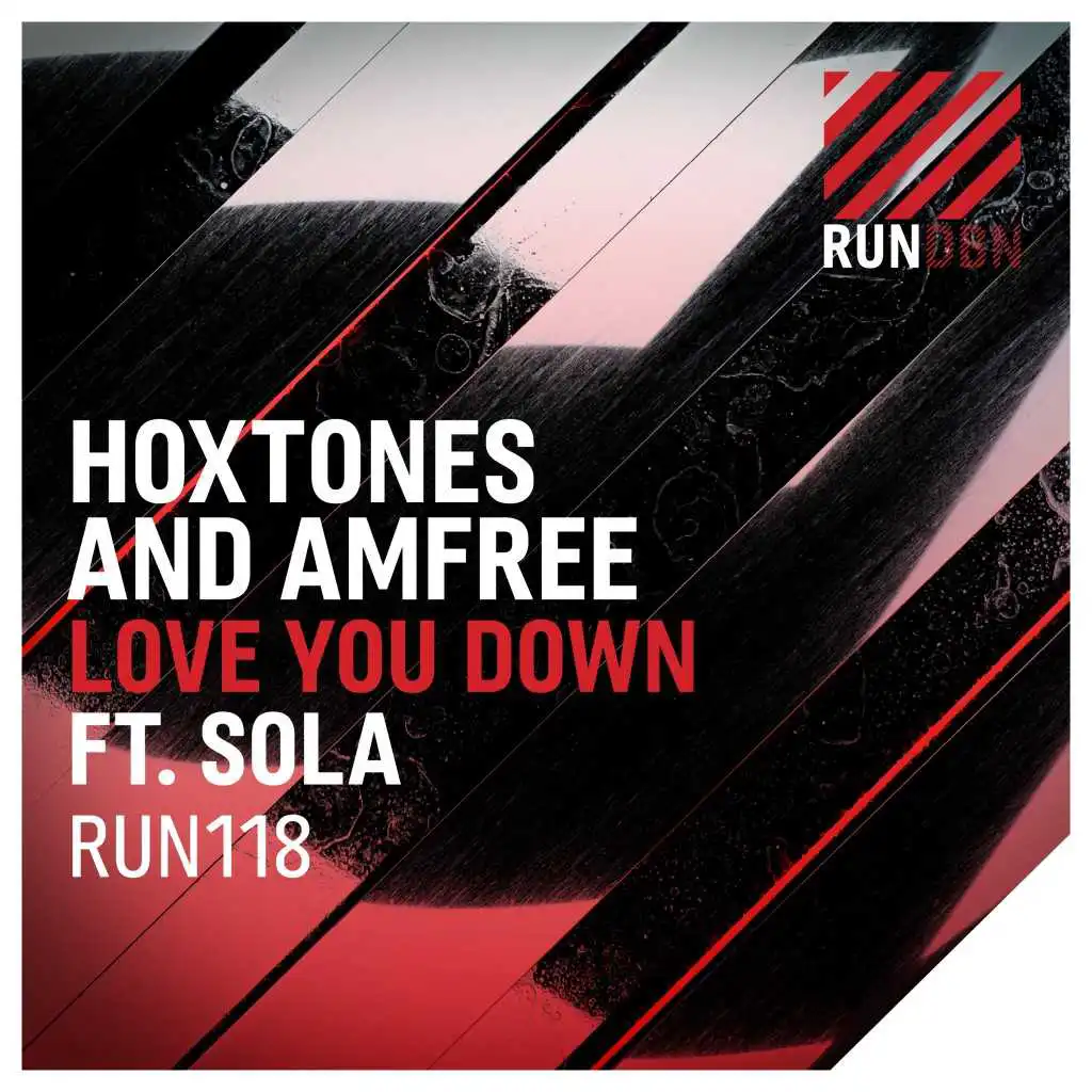 Love You Down (Hoxtones Radio Edit) [feat. Sola]