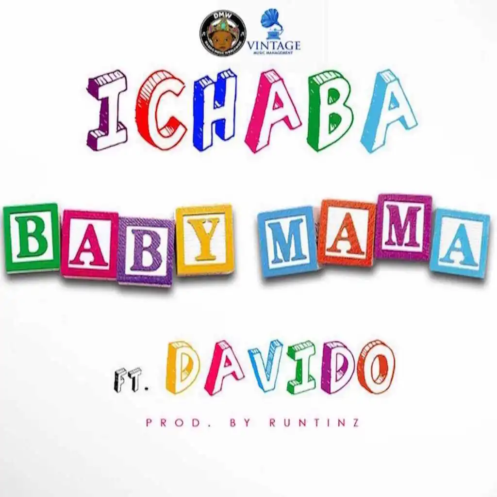 Baby Mama (feat. Davido)