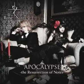 Apocalypse (The Resurrection of Notes)