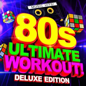 80s Ultimate Workout! (Deluxe Edition)